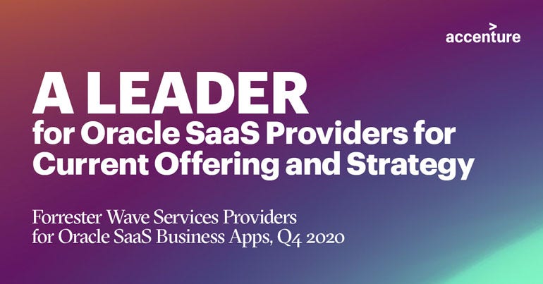 Accenture Recognized As A Leader Among Oracle Saas Business Apps 