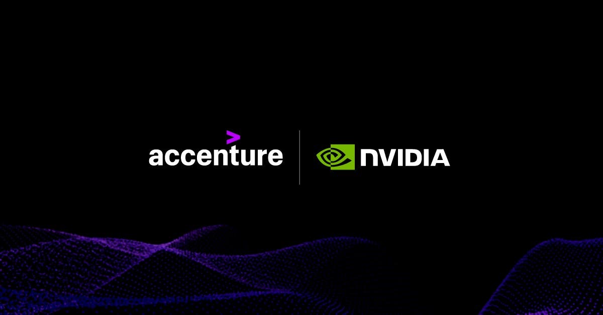 Accenture and NVIDIA Lead Enterprises into Era of AI Accenture and NVIDIA Lead Enterprises into Era of AI