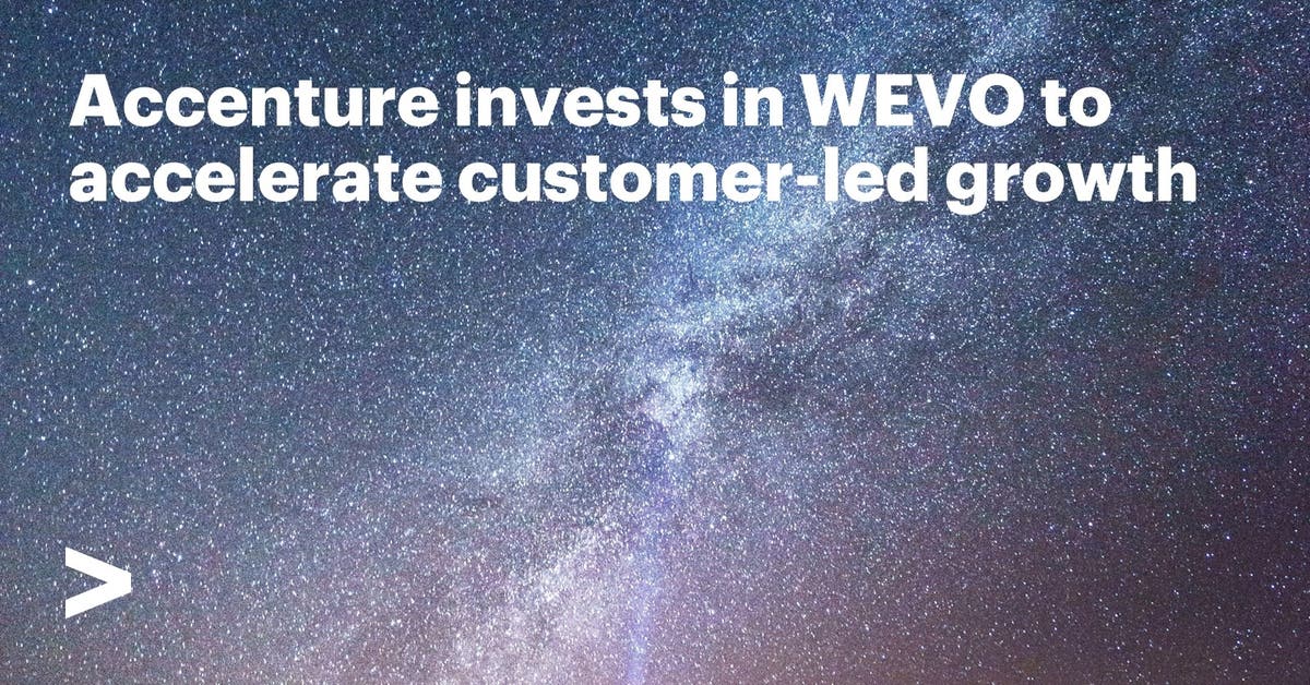 Image for Accenture Invests in WEVO to Accelerate Customer-Led Growth